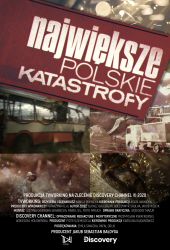 Najwieksze Polskie Katastrofy